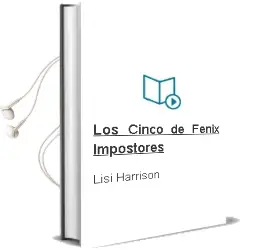 Descargar AudioLibro Los Cinco de Fénix. Impostores de Lisi Harrison año 2015