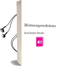 Descargar AudioLibro Microemprendedores de Ariel Andrés Almada año 2015