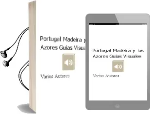 Descargar AudioLibro Portugal. Madeira y los Azores (Guías Visuales) de Varios Autores año 2015