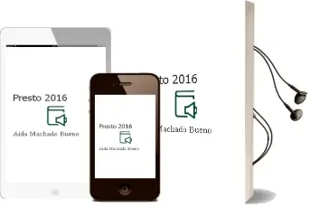 Descargar AudioLibro Presto 2016 de Aida Machado Bueno año 2015