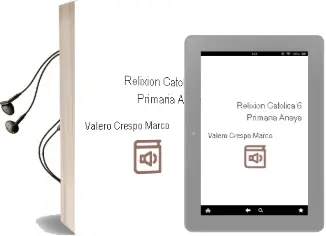 Descargar AudioLibro Relixión Católica 6. Primaria. Anaya de Valero Crespo Marco año 2015