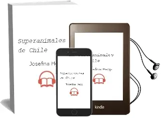 Descargar AudioLibro Superanimales de Chile de Josefina Hepp año 2015