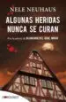 AudioLibro Algunas Heridas Nunca se Curan de Nele Neuhaus