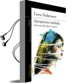 Descargar AudioLibro Apropiación Indebida de Lena Andersson año 2015