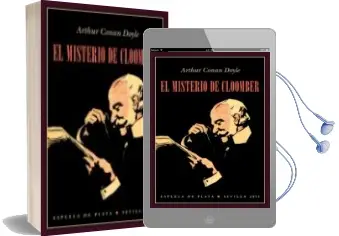 Descargar AudioLibro El Misterio de Cloomber de Arthur Conan, Sir Doyle año 2015