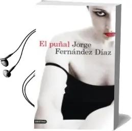 Descargar AudioLibro El Puñal de Jorge Fernandez Diaz año 2015