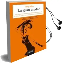 Descargar AudioLibro La Gran Ciudad de Ring Lardner año 2015