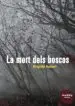 AudioLibro La Mort Dels Boscos de Brigitte Aubert