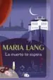 AudioLibro La Muerte te Espera de Maria Lang