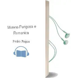 Descargar AudioLibro Morena, Perigosa e Románica de Pedro Feijoo año 2015