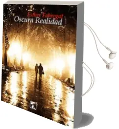 Descargar AudioLibro Oscura, Realidad de Esther Fabregat año 2015