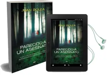 Descargar AudioLibro Parecido a un Asesinato de Juan Bolea año 2015