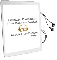 Descargar AudioLibro Tecnología, Programación y Robótica 1. Eso. Anaya on. de Manuel Pedro Blázquez Merino año 2015