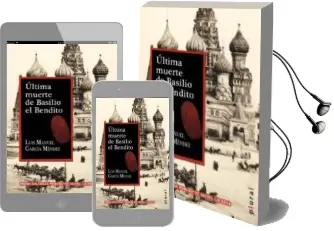 Descargar AudioLibro Ultima Muerte de Basilio el Bendito de Luis Manuel Garcia Mendez año 2015