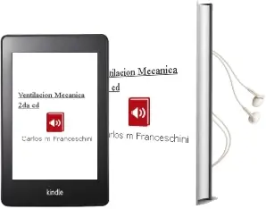 Descargar AudioLibro Ventilacion Mecanica , 2Da. ed. de Carlos M. Franceschini año 2015
