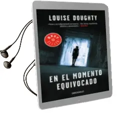 Descargar AudioLibro En el Momento Equivocado de Louise Doughty año 2015