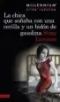 AudioLibro La Chica que Soñaba con una Cerilla y un Bidón de Gasolina (Millennium 2) de Stieg Larsson