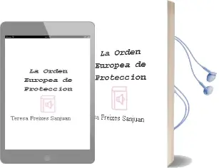 Descargar AudioLibro La Orden Europea de Protección de Teresa Freixes Sanjuán año 2015