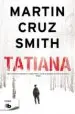 AudioLibro Tatiana de Martin Cruz Smith