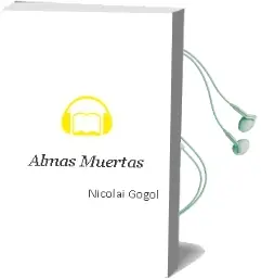 Descargar AudioLibro Almas Muertas de Nicolái Gógol año 2015