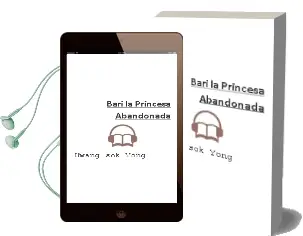 Descargar AudioLibro Bari, la Princesa Abandonada de Hwang Sok Yong año 2015