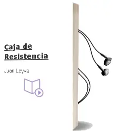 Descargar AudioLibro Caja de Resistencia de Juan Leyva año 2015