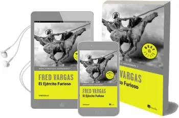 Descargar AudioLibro El Ejercito Furioso (Comisario Adamsberg 8) de Fred Vargas año 2015
