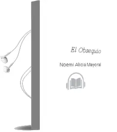 Descargar AudioLibro El Obsequio de Noemi Alicia Mayoral año 2015