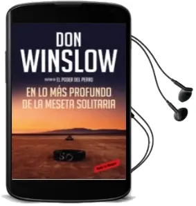 Descargar AudioLibro En lo más Profundo de la Meseta Solitaria (Los Misterios de Neal Carey 3) de Don Winslow año 2015