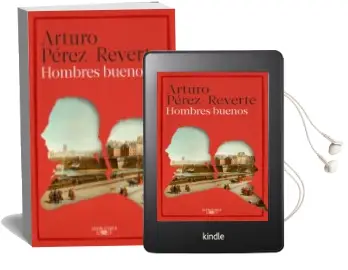 Descargar AudioLibro Hombres Buenos de Arturo Perez Reverte año 2015