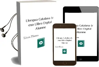 Descargar AudioLibro Llengua Catalana 1r Eso. Llibre Digital Alumne de Lluís Homs año 2015