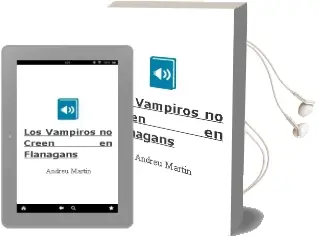 Descargar AudioLibro Los Vampiros no Creen en Flanagans de Andreu Martín año 2015