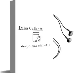 Descargar AudioLibro Luna Caliente de Mempo Giardinelli año 2015