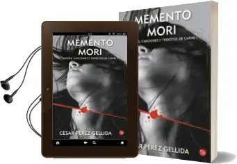 Descargar AudioLibro Memento Mori: Versos, Canciones y Trocitos de Carne i de Cesar Perez Gellida año 2015