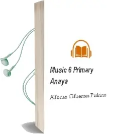Descargar AudioLibro Music 6. Primary. Anaya de Alfonso Cifuentes Padrino año 2015