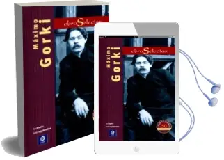 Descargar AudioLibro Obras Selectas de Maximo Gorki año 2015