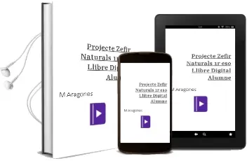 Descargar AudioLibro Projecte Zèfir. Naturals 1r Eso. Llibre Digital Alumne de M. Aragonés año 2015