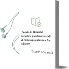 Descargar AudioLibro Tratado de Medicina Geriatrica. Fundamentos de la Atencion Sanitaria a los Mayores de Ricardo Abizanda año 2015