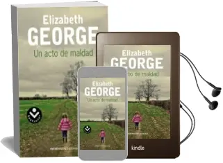 Descargar AudioLibro Un Acto de Maldad de Elizabeth George año 2015