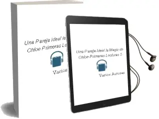 Descargar AudioLibro Una Pareja Ideal (la Magia de Chloe. Primeras Lecturas 5) de Varios Autores año 2015