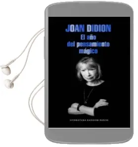 Descargar AudioLibro El año del Pensamiento Mágico de Joan Didion año 2015