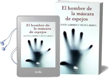 Descargar AudioLibro El Hombre de la Mascara de Espejos de Vicente Garrido año 2015