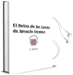 Descargar AudioLibro El Reino de las Luces de Ignacio Gómez De Liaño año 2015