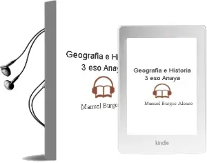 Descargar AudioLibro Geografía e Historia 3. Eso. Anaya de Manuel Burgos Alonso año 2015