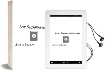 Descargar AudioLibro Los Supervivientes de Jimina Sabadú año 2015
