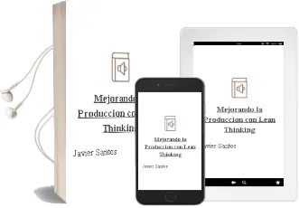 Descargar AudioLibro Mejorando la Producción con Lean Thinking de Javier Santos año 2015