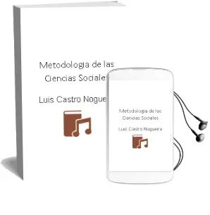 Descargar AudioLibro Metodología de las Ciencias Sociales de Luis Castro Nogueira año 2015
