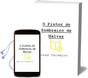 Descargar AudioLibro O Pintor do Sombreiro de Malvas de Marcos Calveiro año 2015
