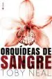 AudioLibro Orquideas de Sangre de Toby Neal