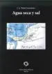 AudioLibro Agua Seca y sal de J.A. Peña Fernandez